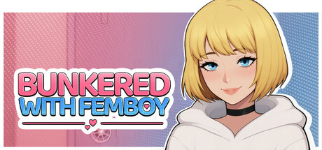 [更新/SLG/官中]与掩体中的他Bunkered with Femboy v1.0 Full STEAM官方中文版[470M/百度/派盘]-第5张-游戏-飞雪ACG